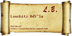 Loschitz Béla névjegykártya